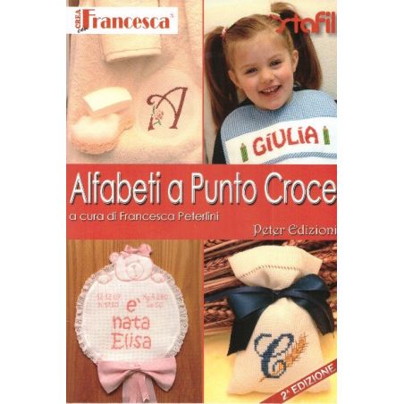 ALFABETI A PUNTO CROCE A CURA DI FRANCESCA PETERLINI 2ª EDIZIONE 381501-127